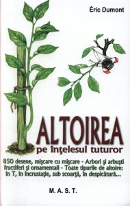 Altoirea pe intelesul tuturor. Ed. a III-a