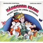 Aventurile lui Hanschen. Primii pasi in limba germana de Magdalena Dumitrana