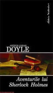 Aventurile lui Sherlock Holmes de Arthur Conan Doyle