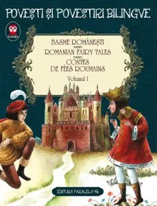 Basme romanesti. Romanian fairy tales. Contes de fees roumanis, Vol. 1 de Petre Ispirescu