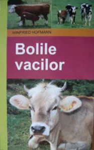 Bolile vacilor de Winfried Hofmann