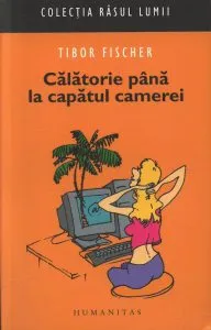 Calatorie pana la capatul camerei de Fischer Tibor