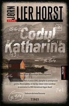 Codul Katharina. Seria Dosare enigmatice Vol.1