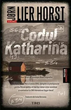 Codul Katharina. Seria Dosare enigmatice Vol.1