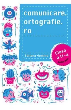 Comunicare.ortografie.ro cls a 2-a de Alexandru Creanga
