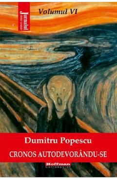 Cronos autodevorandu-se Vol.6: Disperarea libertatii