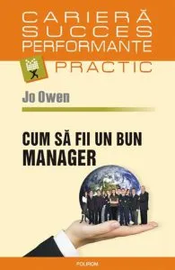 Cum sa fii un bun manager de Jo Owen