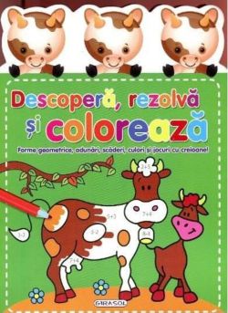 Descoperă, rezolvă și colorează.Forme geometrice, adunări, scăderi, culori și jocuri cu creioane!
