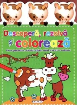 Descoperă, rezolvă și colorează.Forme geometrice, adunări, scăderi, culori și jocuri cu creioane!