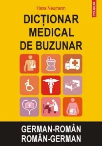 Dictionar medical de buzunar german-roman/roman-german de Hans Neumann