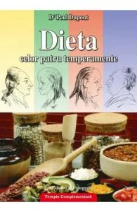 Dieta celor patru temperamente de Paul Dupont