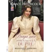 Draga mea domnisoara Dupre de Grace Hitchcock