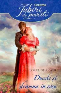 Ducele si doamna in rosu de Lorraine Heath