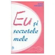 Eu si secretele mele de Alena Snegireva