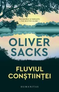 Fluviul constiintei de Oliver Sacks