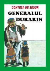 Generalul Durakin de Contesa de Segur