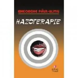 Hazoterapie de Gheorghe Paun