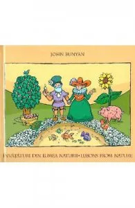 Invataturi din lumea naturii de John Bunyan