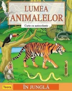 Lumea animalelor, Carte cu autocolante - In jungla