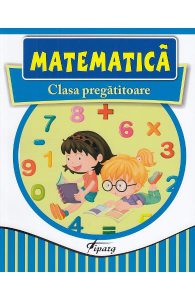 Matematica - Clasa pregatitoare - Caietul elevului