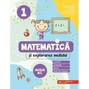 Matematica si explorarea mediului. Exercitii, probleme, jocuri, teste de evaluare. Clasa 1 de Daniela Berechet