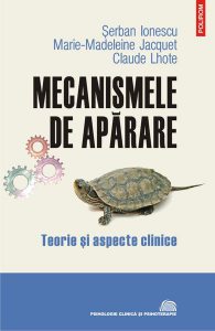 Mecanismele de apărare. Teorie şi aspecte clinice
