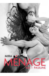 Menage Vol.1: Pasiune