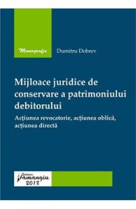 Mijloace juridice de conservare a patrimoniului debitorului