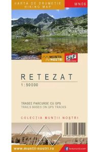 Muntii Retezat. Harta de drumetie. Muntii nostri