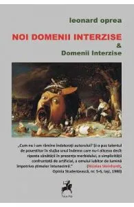 Noi domenii interzise si domenii interzise de Leonard Oprea