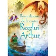 Povesti ilustrate de la curtea Regelui Arthur de Usborne Books