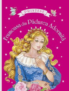 Printese - Frumoasa din Padurea Adormita