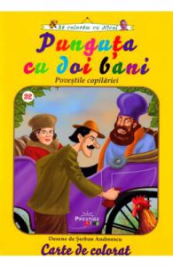 Punguta cu doi bani. Povestile copilariei