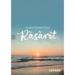 Rasarit de Virginia-Gabriela Tanca