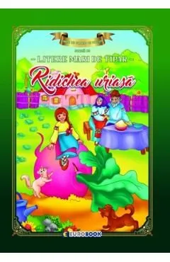 Ridichea uriasa. Carte de colorat de Autor Anonim