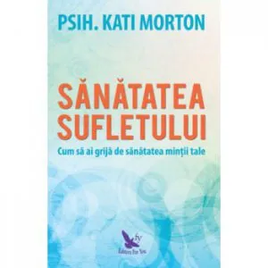 Sanatatea sufletului