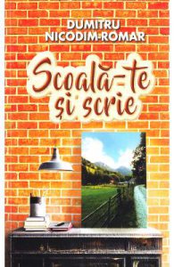 Scoala-te si scrie