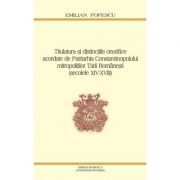 Titulatura si distinctiile onorifice acordate de Patriarhia Constantinopolului mitropolitilor Tarii Romanesti