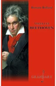 Viata lui Beethoven de Romain Rolland
