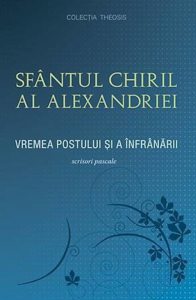 Vremea postului si a infranarii