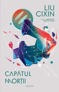 Capatul mortii. Seria Amintiri din trecutul Terrei Vol.3