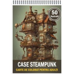 Carte de colorat, 50 de ilustratii, Case Steampunk