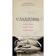 Casatoria. Secretele alegerii, secretele bucuriei, secretele trainiciei de Arhim. Vasilios Bacoianis
