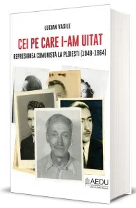 Cei pe care i-am uitat de Lucian Vasile