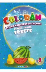 Coloram desene mari pentru cei mici: Fructe