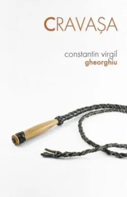 Cravașa de Constantin Virgil Gheorghiu