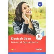 Deutsch uben Horen & Sprechen B1 Buch mit Audios online de Anneli Billina