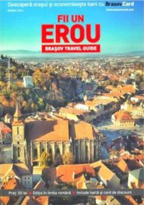 Fii un erou. Brasov ghid turistic (Romana)