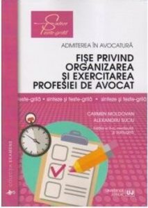 Fise privind organizarea si exercitarea profesiei de avocat ed. a II-a