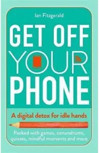 Get off your phone de Ian Fitzgerald